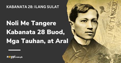 noli me tangere kabanata 28 buod|Noli Me Tangere Kabanata 28: Ilang Sulat – Buod, Aral, Tauhan, .